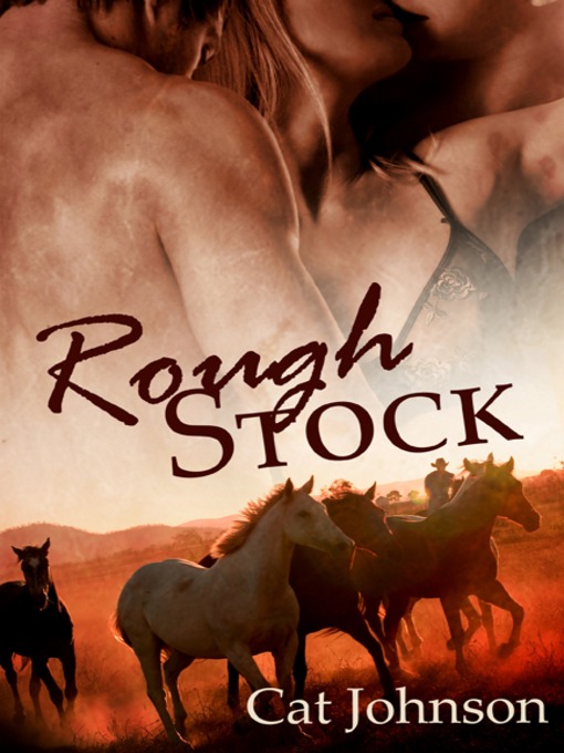 Title details for Rough Stock by Cat Johnson - Available